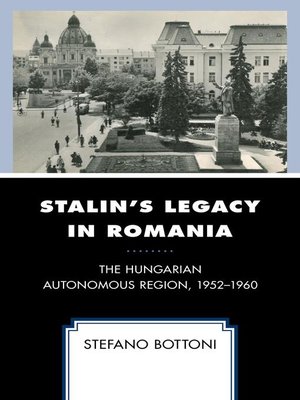 cover image of Stalin's Legacy in Romania